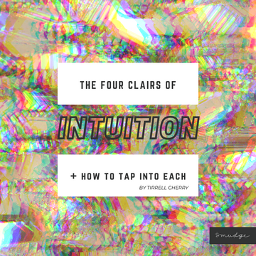 The Four Clairs & How to Tap Into Each