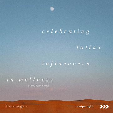 Celebrating Latinx Wellness Influencers