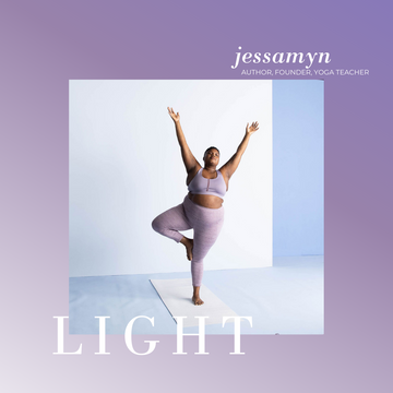 Profiles of Power -- Jessamyn Stanley, the Light